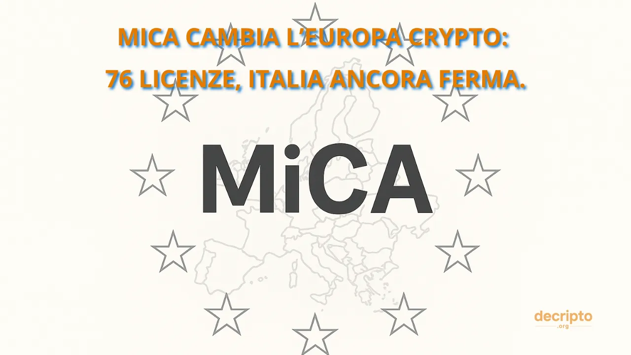 MiCA, 76 authorised operators in Europe: Société Générale-Forge, Revolut  and Bitpanda join the race. Italy still at a standstill